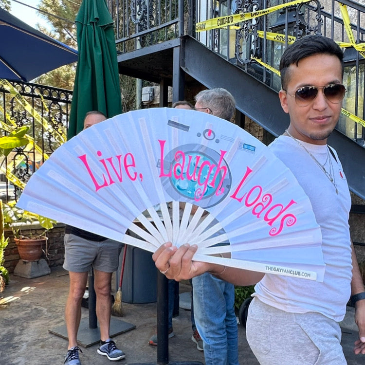 Live, Laugh, Loads Fan