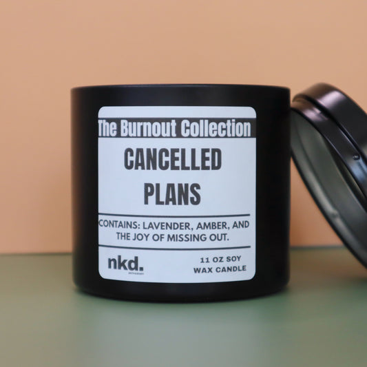 Cancelled Plans Scented Candle