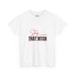 “Stay That Bitch” Graphic Tee