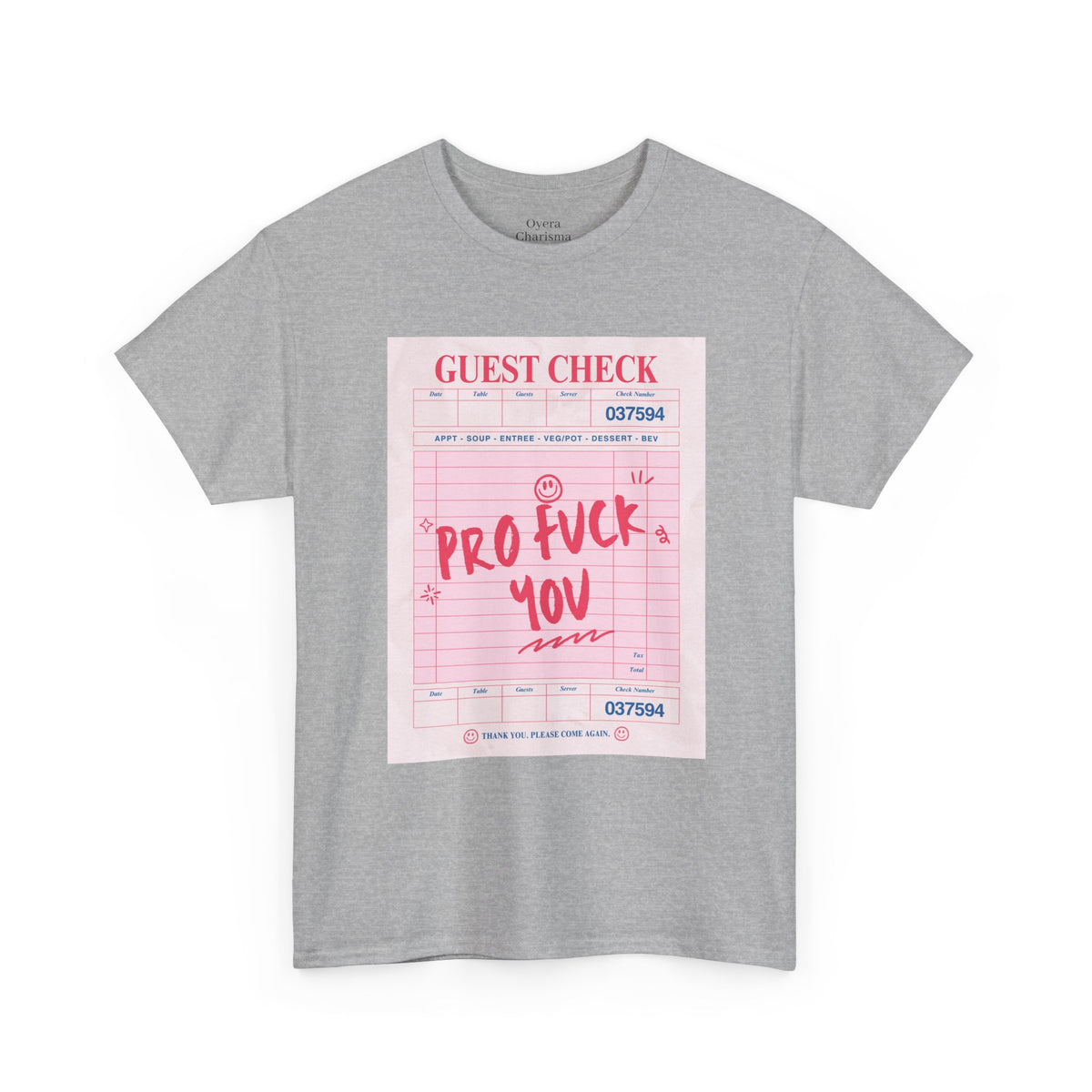 “Pro Fuck You” Graphic Tee