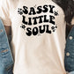 “Sassy Little Soul” Graphic Tee