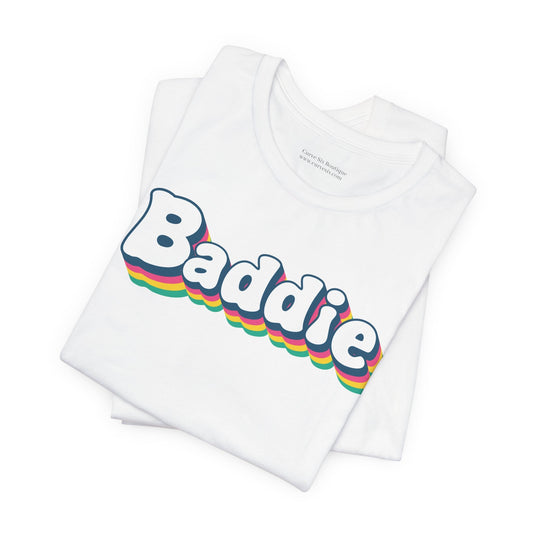 Baddie | T-Shirt