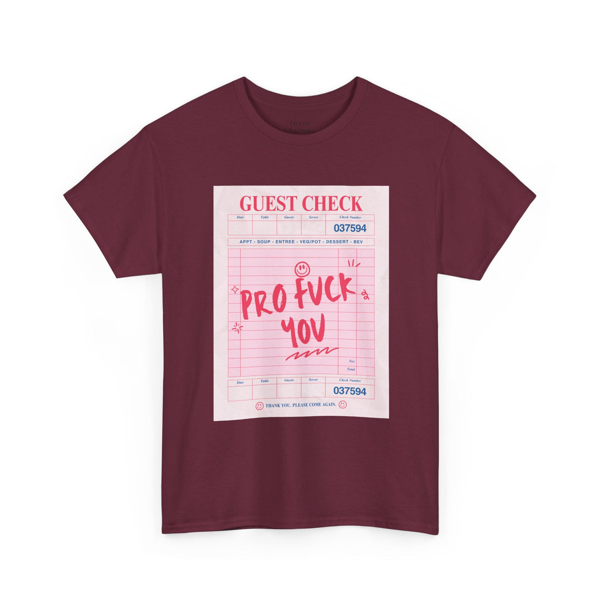 “Pro Fuck You” Graphic Tee