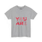 You Are Worthy Graphic Tee — Inspirational Motivational T-Shirt
