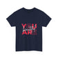 You Are Worthy Graphic Tee — Inspirational Motivational T-Shirt
