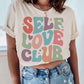 “SELF LOVE CLUB” GRAPHIC TEE