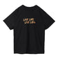 “Life” Graphic Tee