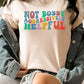 “Not Bossy Aggressively Helpful” Graphic Tee