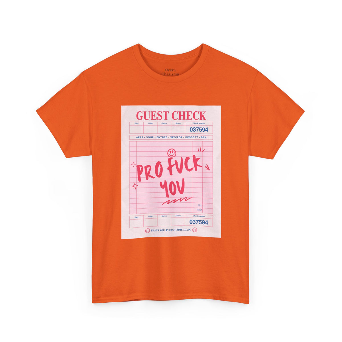 “Pro Fuck You” Graphic Tee