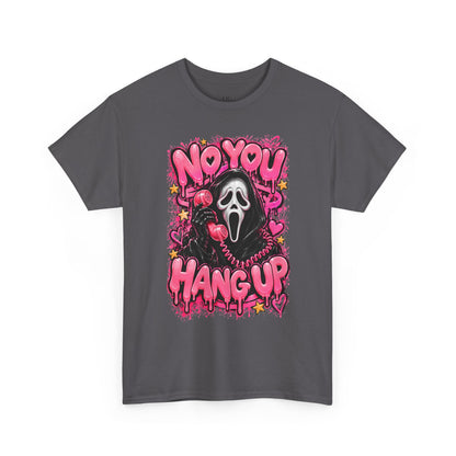 “No You Hang Up” Ghost Face Graphic Tee