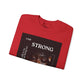 “I Am STRONG” Heavy Blend™ Crewneck