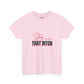 “Stay That Bitch” Graphic Tee