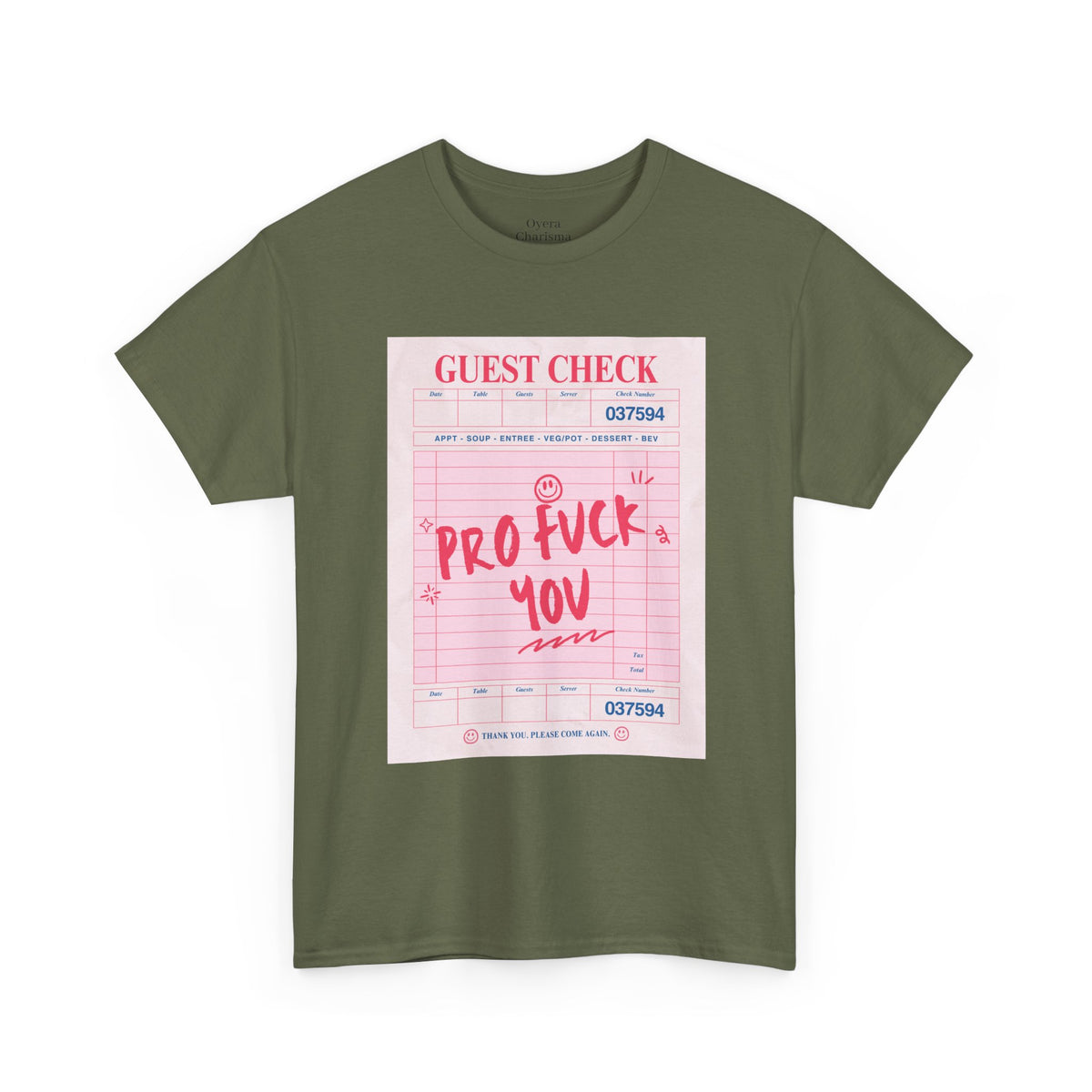 “Pro Fuck You” Graphic Tee