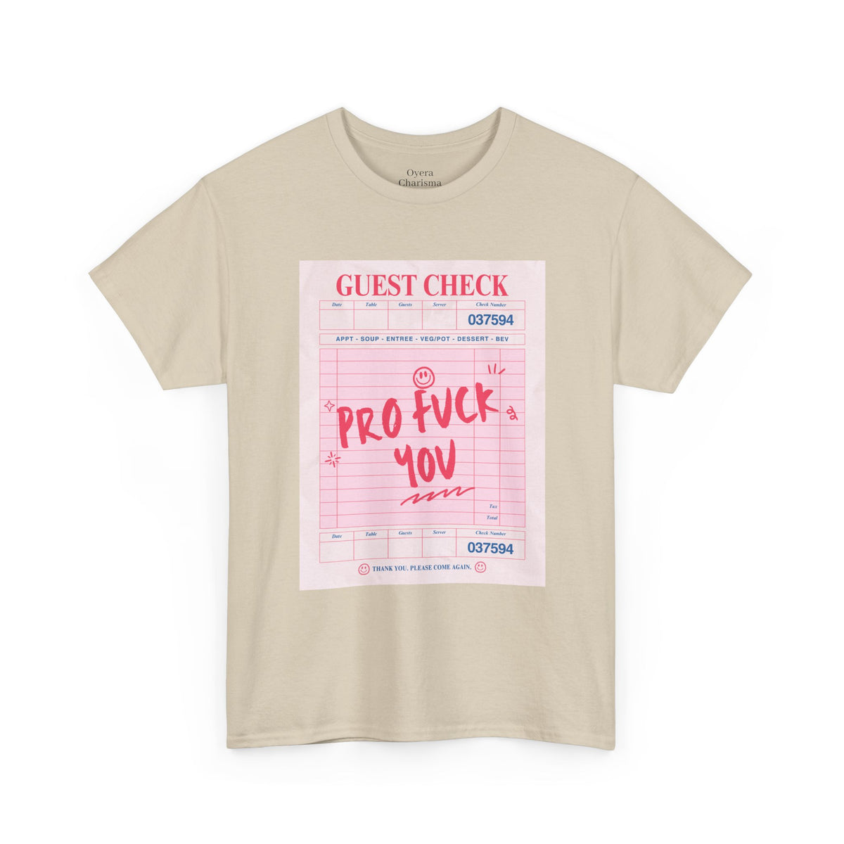 “Pro Fuck You” Graphic Tee