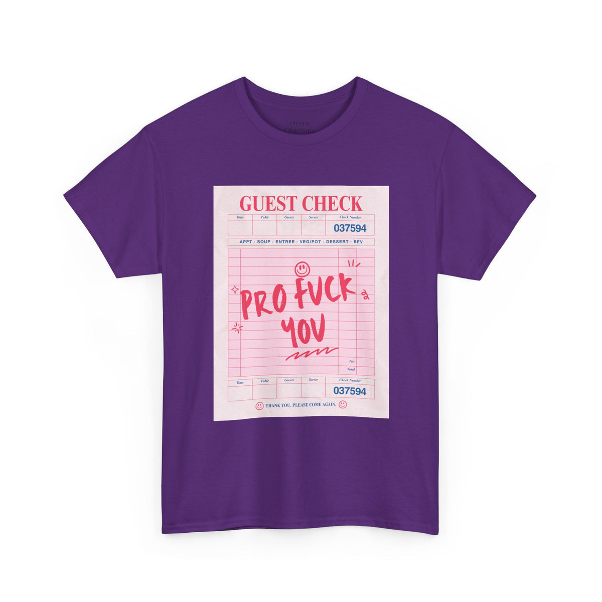 “Pro Fuck You” Graphic Tee