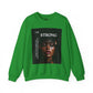 “I Am STRONG” Heavy Blend™ Crewneck