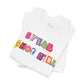 Still That Girl | T-Shirt