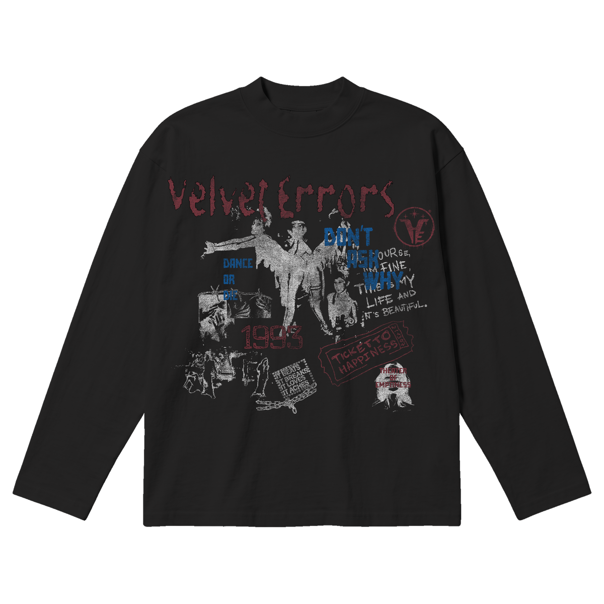 Dance or Die Baggy Long Sleeve