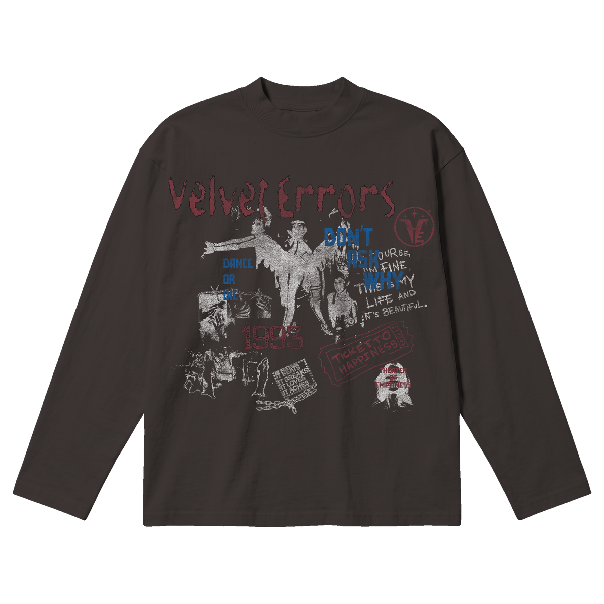 Dance or Die Baggy Long Sleeve