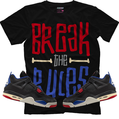 Break The Rules (Air Jordan 4 Rare Air) T-Shirt