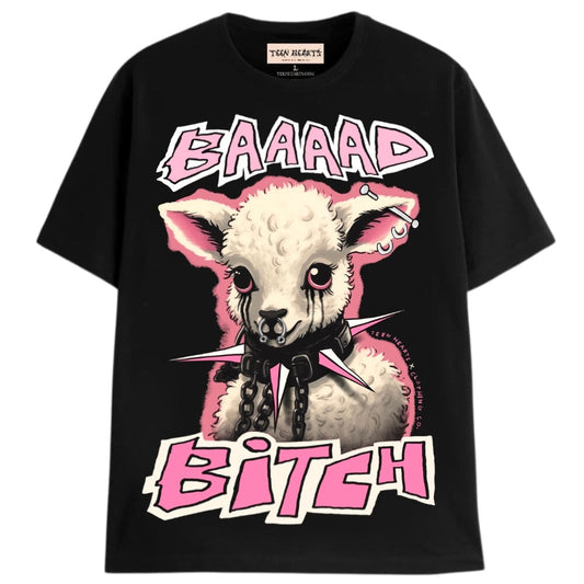 BAAAAD BITCH