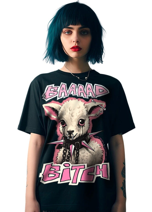 BAAAAD BITCH