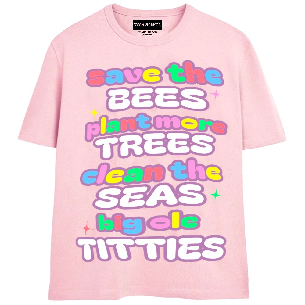 “BIG OLE TITTIES” T-SHIRT
