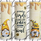 Kind Words Are Like Honey 20oz Skinny Tumbler