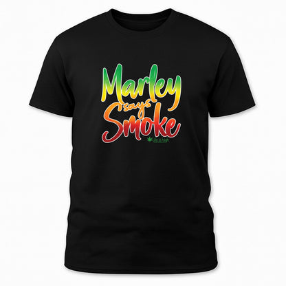 Marley Says Smoke
