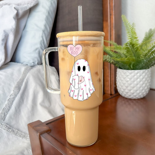 Be My Boo 40oz Glass or Plastic Tumbler With Lid and Straw
