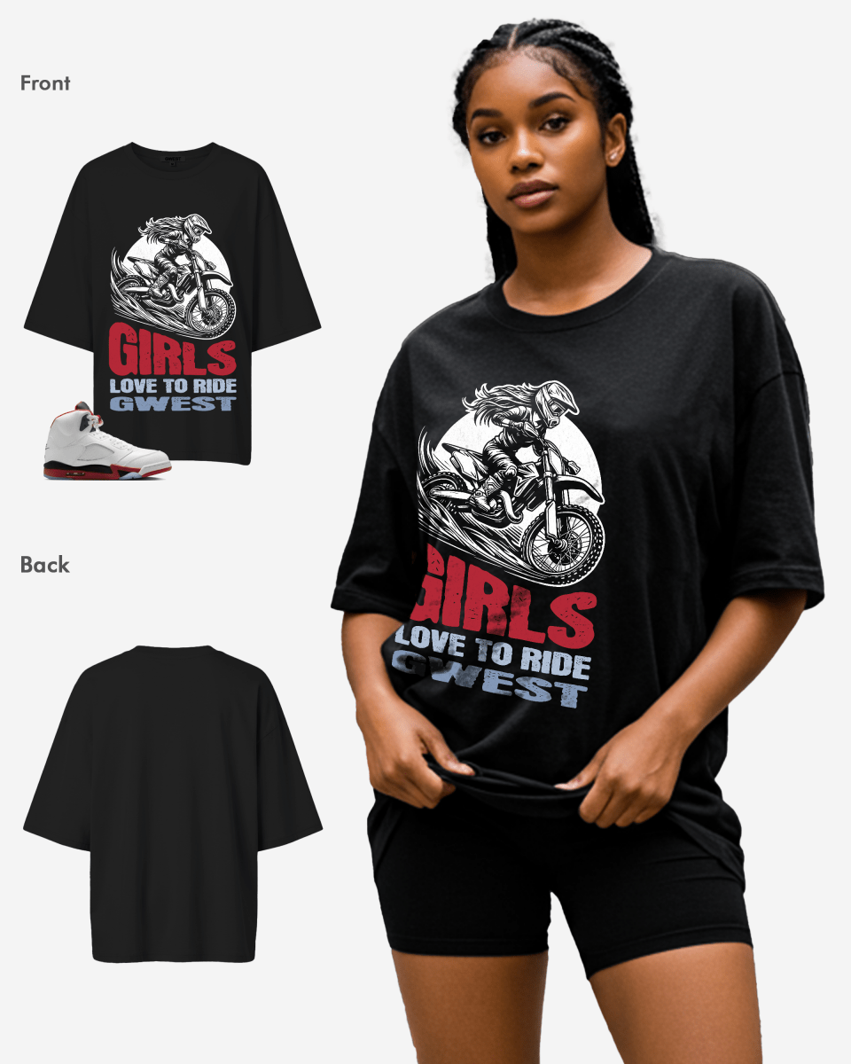 Girls love To Ride Oversized T-Shirt