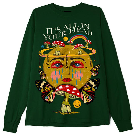 “ALL IN YOUR HEAD” SWEATSHIRT