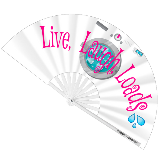 Live, Laugh, Loads Fan