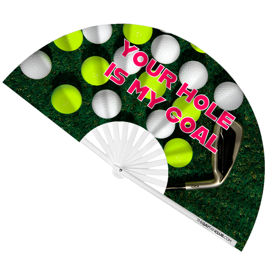 Your Hole Is My Goal Fan